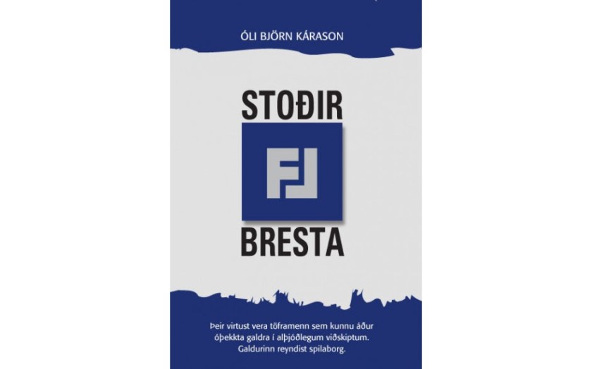 Stoðir FL bresta
